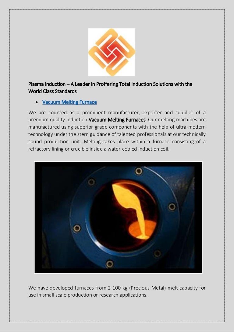 Vacuum Melting Furnace Plasma Induction