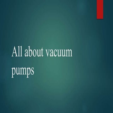 Vacuum pumps