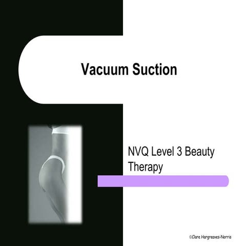 Vacuum suction powerpoint
