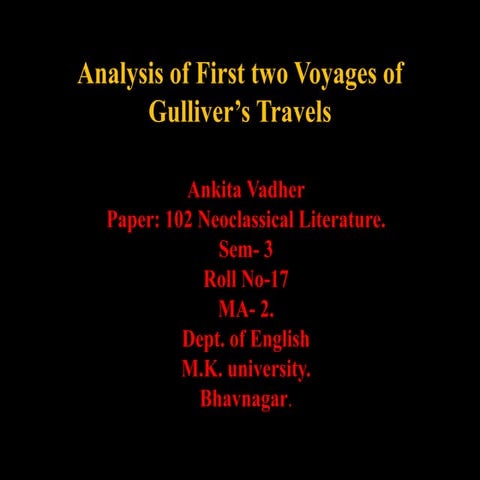 Analysis of first two voyages from "Gulliver's Travels".