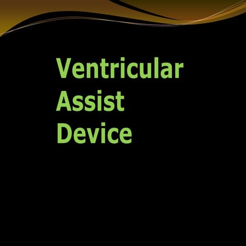 Ventricular Assist Device