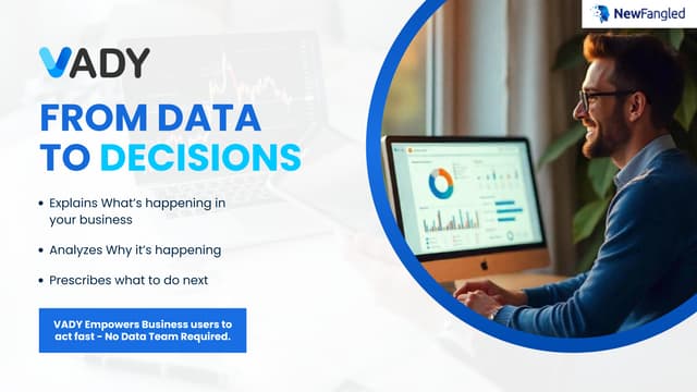 VADY AI Analytics – Turning Data into Actionable Business Decisions with Context-Aware Intelligence