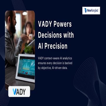 VADY Smart Decision-Making with Context-Aware AI Analytics | PDF