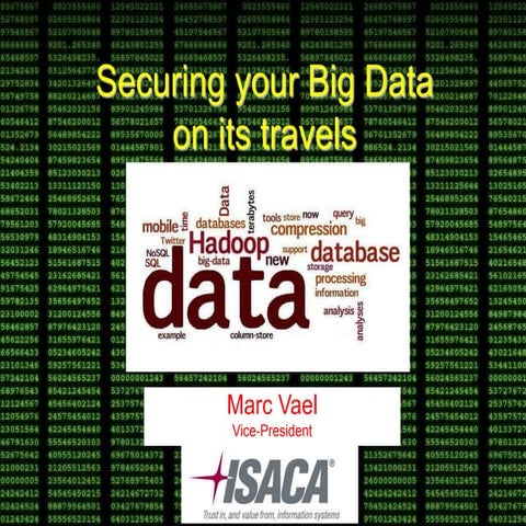 Securing big data (july 2012)