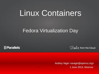 2. Vagin. Linux containers. June 01, 2013