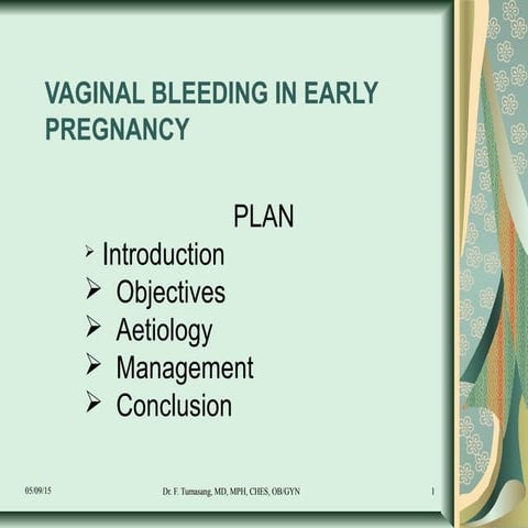 Vaginal bleeding in early pregnancy 2 | PPT
