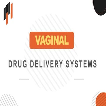 VAGINAL DRUG DELIVERY SYSTEMS      .pptx