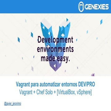 Vagrant para automatizar entornos DEV/PRO: VirtualBox y vSphere