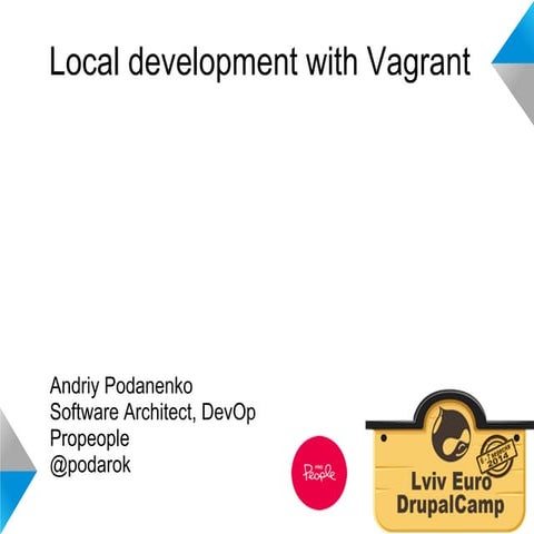Андрей Поданенко - Start using Vagrant now!