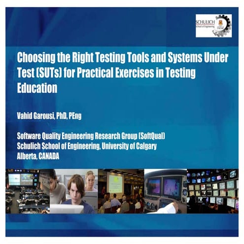 Choosing the Right Testing Tools and Systems Under Test (SUTs) for Practical ...