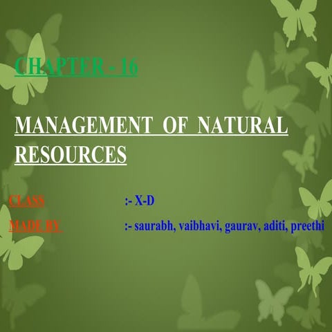 MANAGEMENT OF NATURAL RESOURCES CLASS X D 