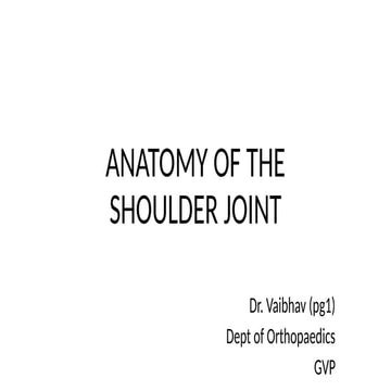 Comprehensive Anatomy and Surgical Approaches of the Shoulder Joint | PPTX