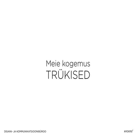 Vaikuse kogemus TRÜKISED