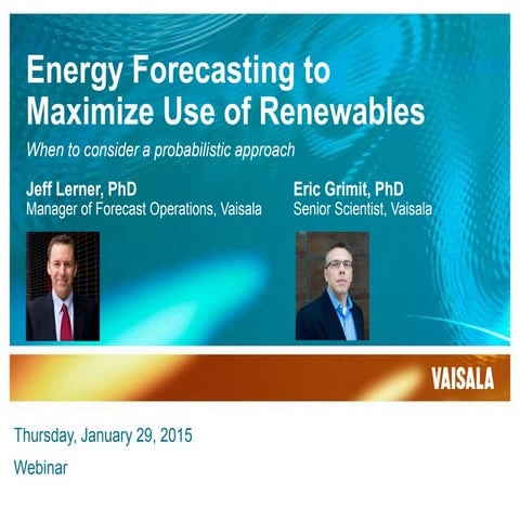 Energy Forecasting to Maximize Use of Renewables