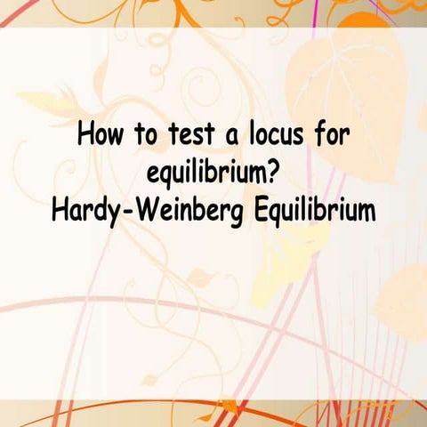 Hardy-Weinberg Equilibrium