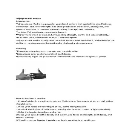 Vajrapradama Mudra-Vajrapradāna Mudrā is a powerful yogic and ritual hand gesture found in Buddhist,