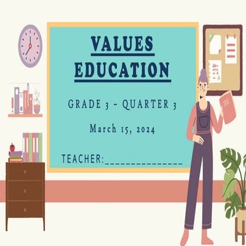 VALUES EDUCATION GRADE 3 QUARTER3 (CATCH UP) | PPTX