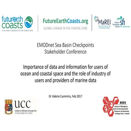Importance of data and information for users of ocean and coastal space and t...