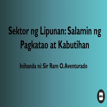 Sektor ng Lipunan - Values Education - 9
