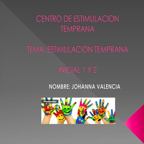 Valencia j presentacionestimulaciontemprana