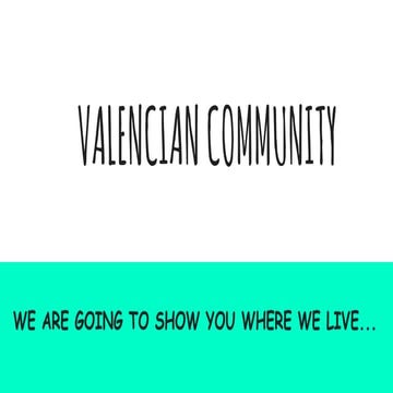 Valencian comunity 