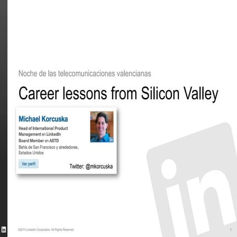 Career Lessons from Silicon Valley (Valencia)