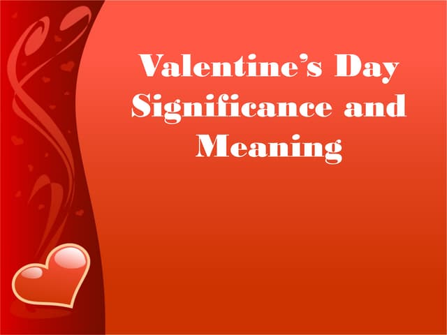 Valentine's day Significance and Meaning