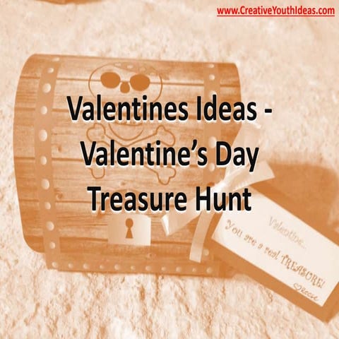 Valentines Ideas - Valentine’s Day Treasure Hunt