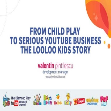 Biz Social Media Summer Camp 2019 - Valentin Pintilescu, LooLoo Kids