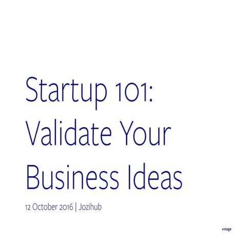 Validating Your Business Ideas Using Design Thinking, Business Model Innovati...
