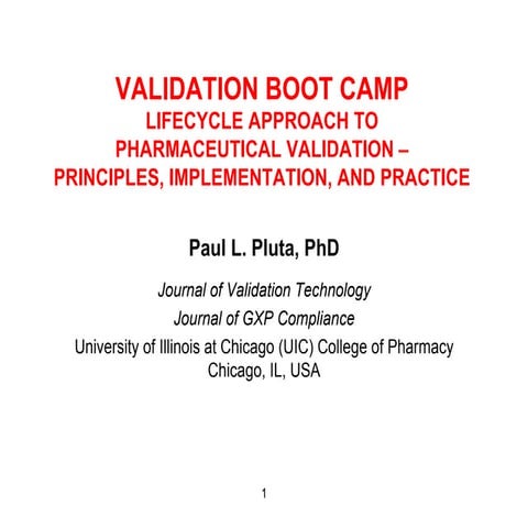 Validation Boot Camp