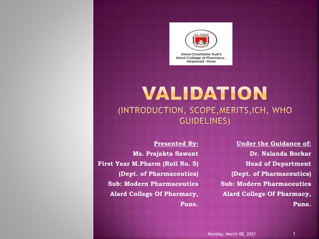 Validation (intro, scope, merits, ich, who guidelines)