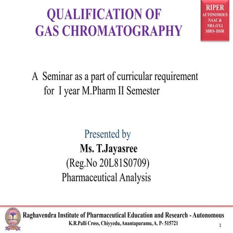 Qualification of Gas Chromatography 