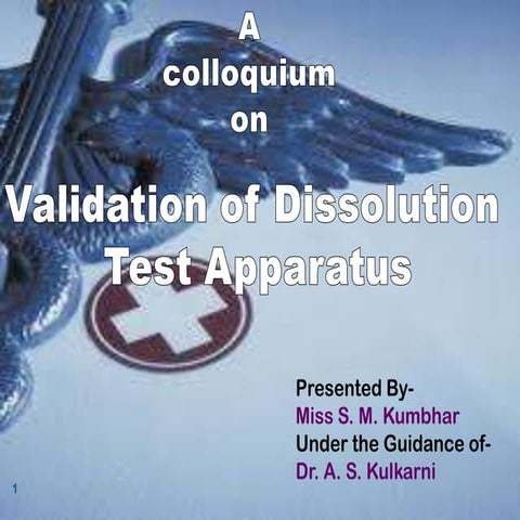 Validation of dissolution apparatus