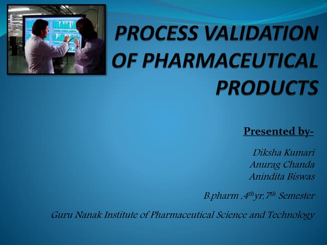 Validation of pharmaceutical dosage form