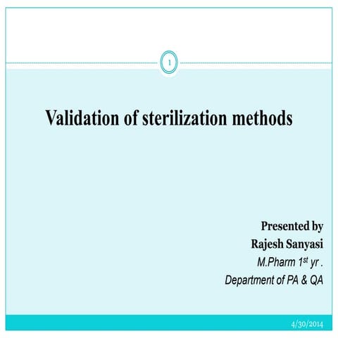 Validation of sterilization methods