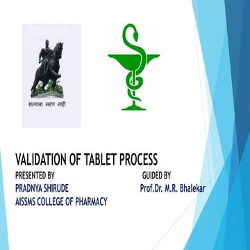 Validation of tablet process