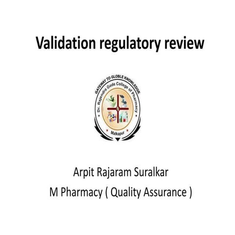 Validation regulatory review