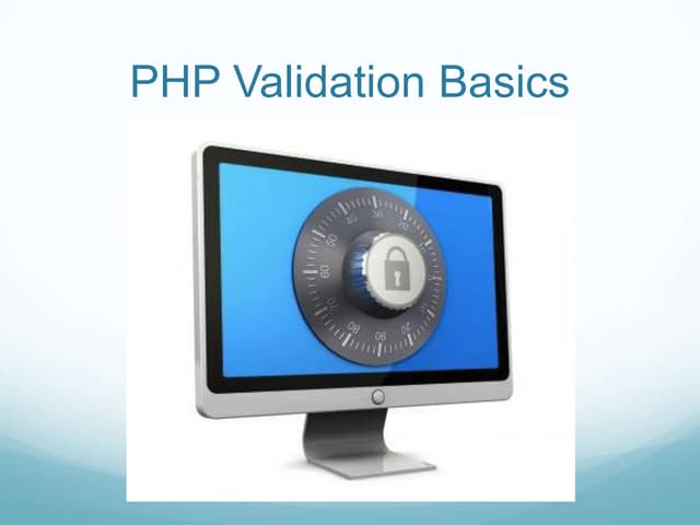 PHP Validation Basics