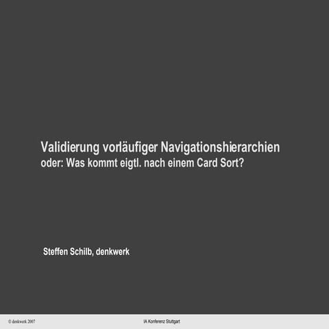 IA Konferenz 2007: Validierung hierarchischer Navigationshierachien