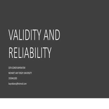 Validity and reliability
