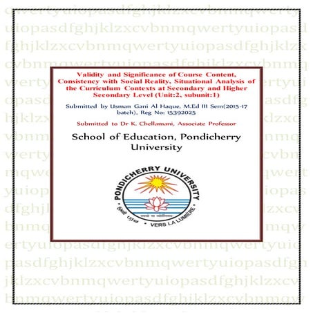 Validity and Significance of Course Content, Consistency with Social Reality,...