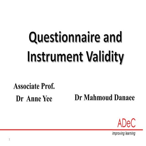 Questionnaire and Instrument validity