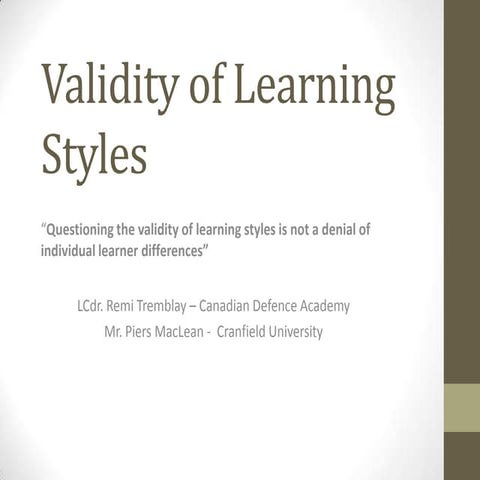 Validity of learning styles - Remi Tremblay and Piers Maclean