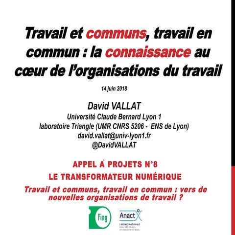 Travail et communs, travail en commun : la connaissance au cœur de l’organisa...