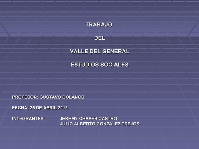 Valle del general PPT