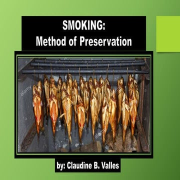 Smoking:Method of Preservation