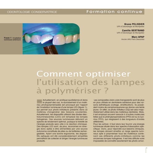 Comment optimiser l'utilisation des lampes L.E.D ?