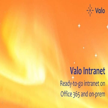 Valo Intranet in a Nutshell - Fall in ♥ with Your Intranet