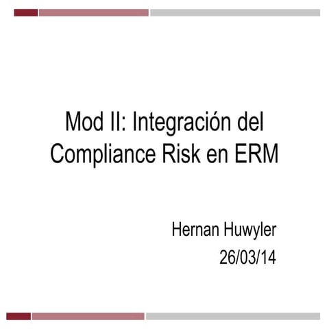 Valoración Del Riesgo Legal Mod II Integración ERM al GRC